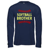 Softball Brother T-Shirt & Hoodie | Teecentury.com