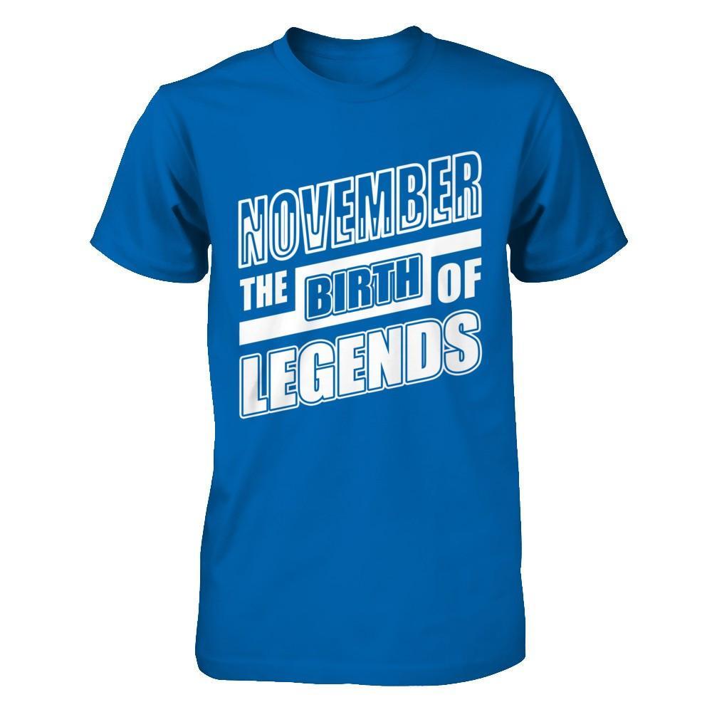 November The Birth Of Legends T-Shirt & Hoodie | Teecentury.com