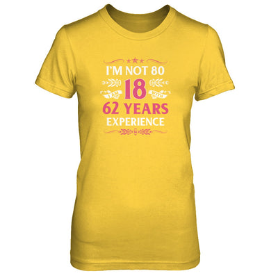 I'm Not 80 I Am 18 Years Old 1942 80th Birthday Gift T-Shirt & Tank Top | Teecentury.com