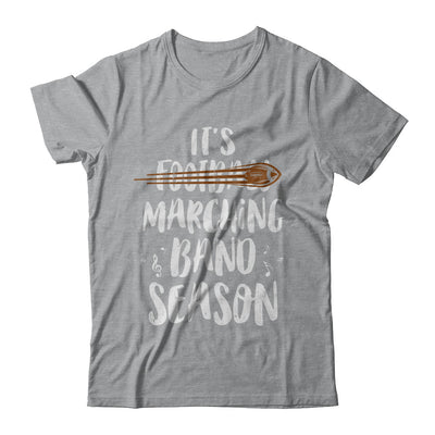 It's Marching Band Season Not Football Funny Music T-Shirt & Hoodie | Teecentury.com