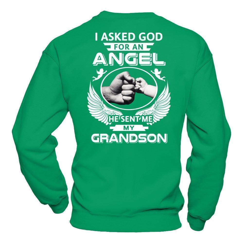 I Asked God For An Angel He Sent Me My Grandson T-Shirt & Hoodie | Teecentury.com