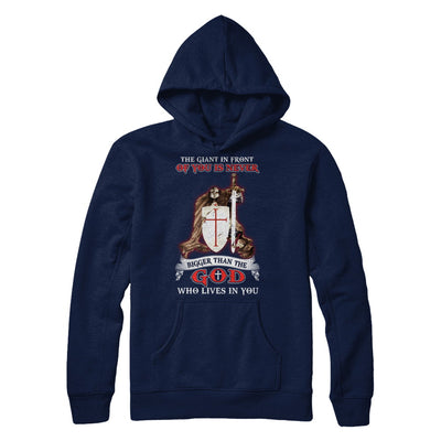 Knight Templar The Giant In Front Never Bigger Than The God T-Shirt & Hoodie | Teecentury.com