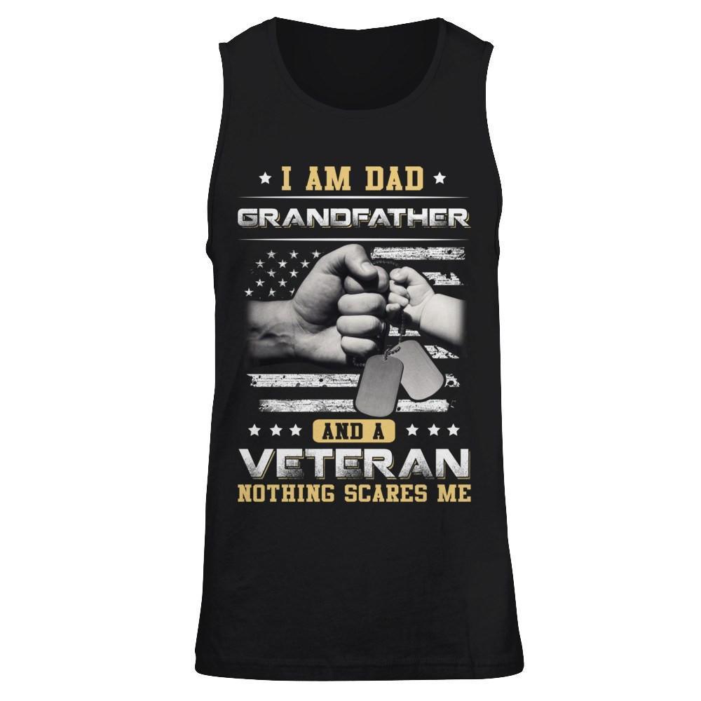 I'm A Dad Grandfather And A Veteran Nothing Scares Me T-Shirt & Hoodie | Teecentury.com