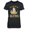 Just A Girl Who Loves Sloths And Sunflowers T-Shirt & Hoodie | Teecentury.com