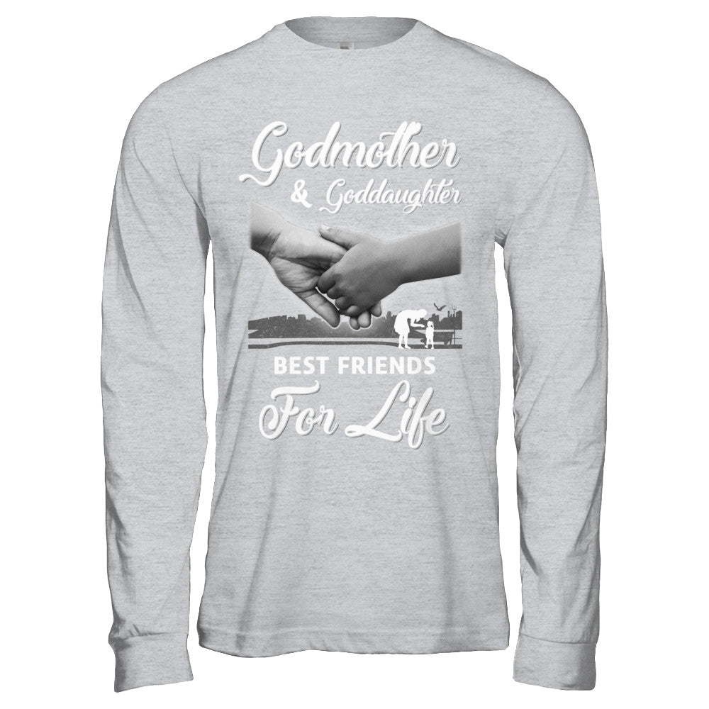 God-Mother God-Daughter Best Friends For Life Mothers Day T-Shirt & Hoodie | Teecentury.com