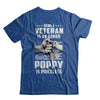 Being A Veteran Is An Honor Being A Poppy Is Priceless T-Shirt & Hoodie | Teecentury.com