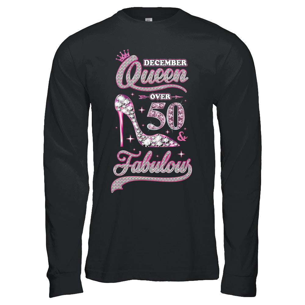 December Queen 50 And Fabulous 1972 50th Years Old Birthday T-Shirt & Hoodie | Teecentury.com