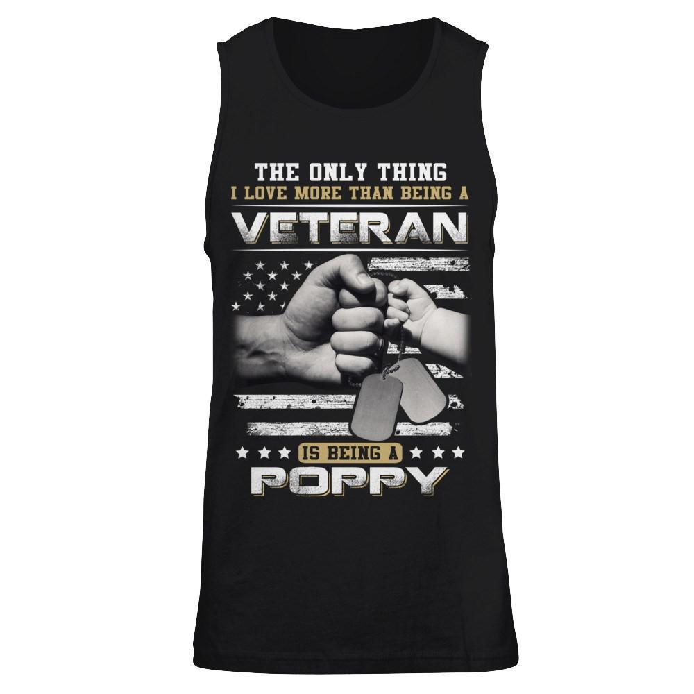 I Love More Than Being A Veteran Is Being A Poppy T-Shirt & Hoodie | Teecentury.com