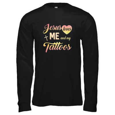 Jesus Loves Me And My Tattoos Christian Gift T-Shirt & Tank Top | Teecentury.com