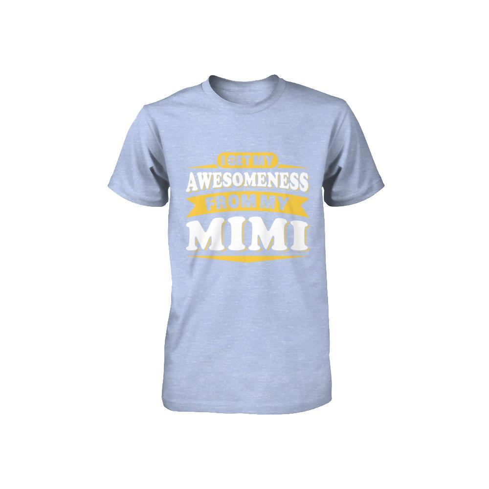 I Get My Awesomeness From My Mimi Youth Youth Shirt | Teecentury.com