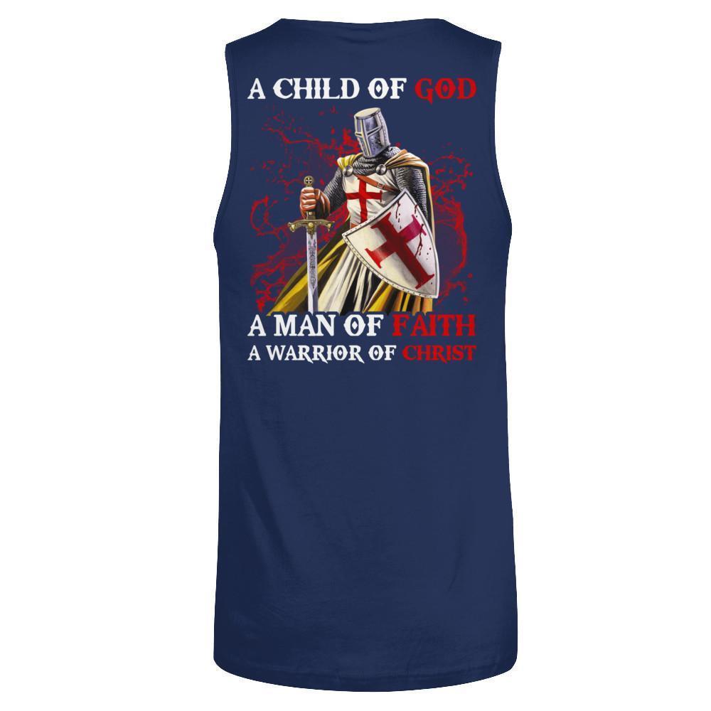 Knight Templar A Child Of God A Man Of Faith A Warrior Of Christ T-Shirt & Hoodie | Teecentury.com