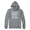 Don't Mess With My Brother That's My Job T-Shirt & Hoodie | Teecentury.com