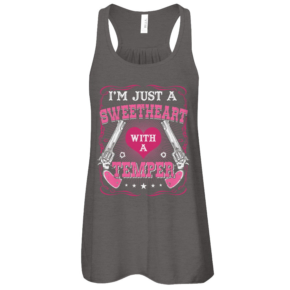 I'm Just A Sweetheart With A Temper T-Shirt & Tank Top | Teecentury.com