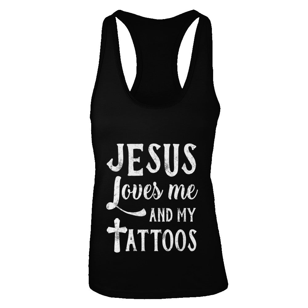 Jesus Just Love Me And My Tattoos Funny Christian T-Shirt & Tank Top | Teecentury.com