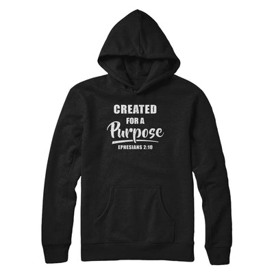 Created For A Purpose Christian Faith Jesus T-Shirt & Hoodie | Teecentury.com