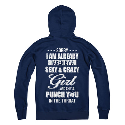 Sorry I Am Already Taken By A Sexy And Crazy Girl Husband T-Shirt & Hoodie | Teecentury.com
