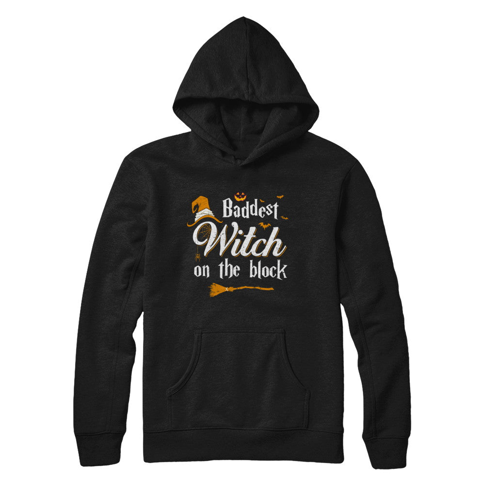 Baddest Witch On The Block T-Shirt & Sweatshirt | Teecentury.com