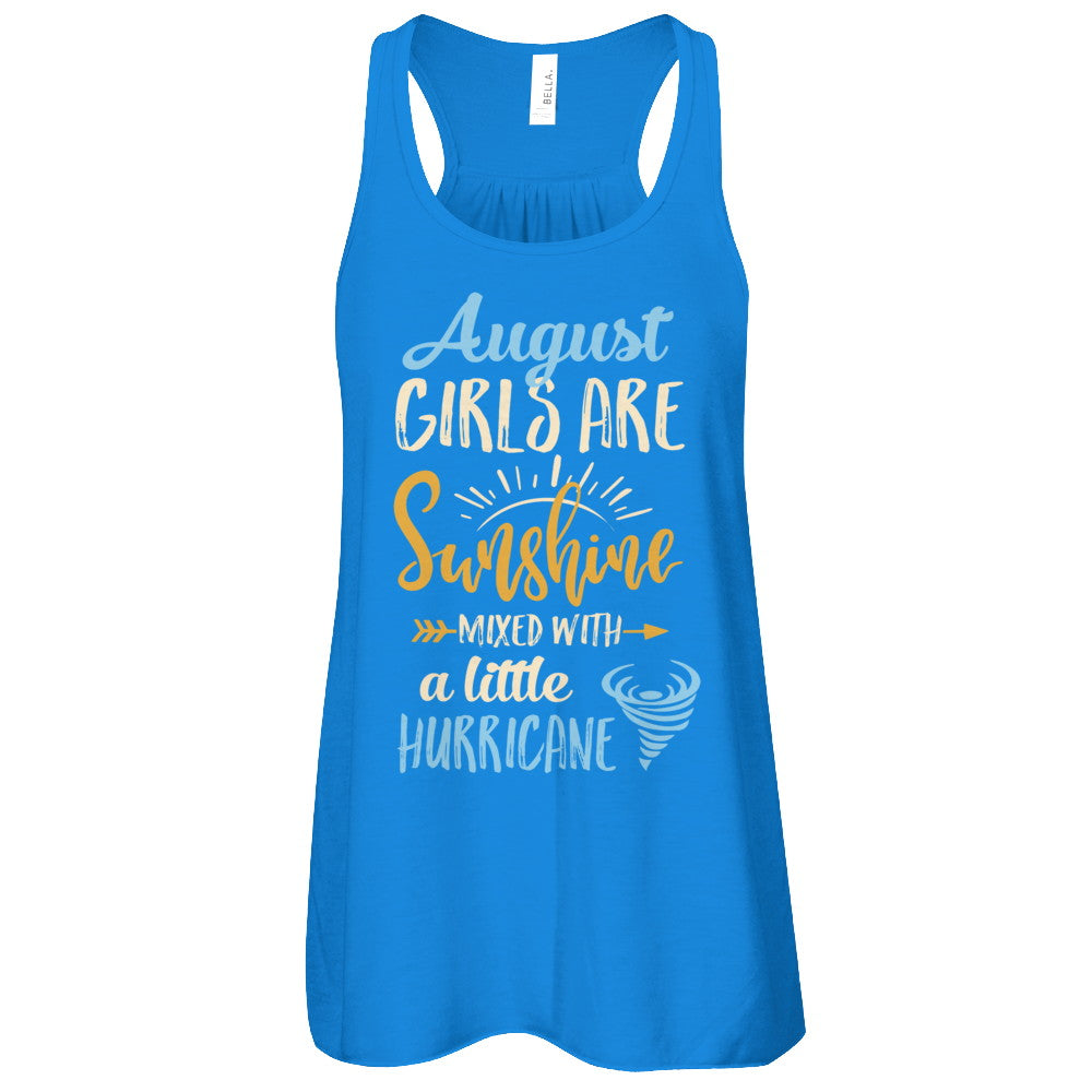 August Girls Birthday Sunshine Mixed Little Hurricane T-Shirt & Tank Top | Teecentury.com
