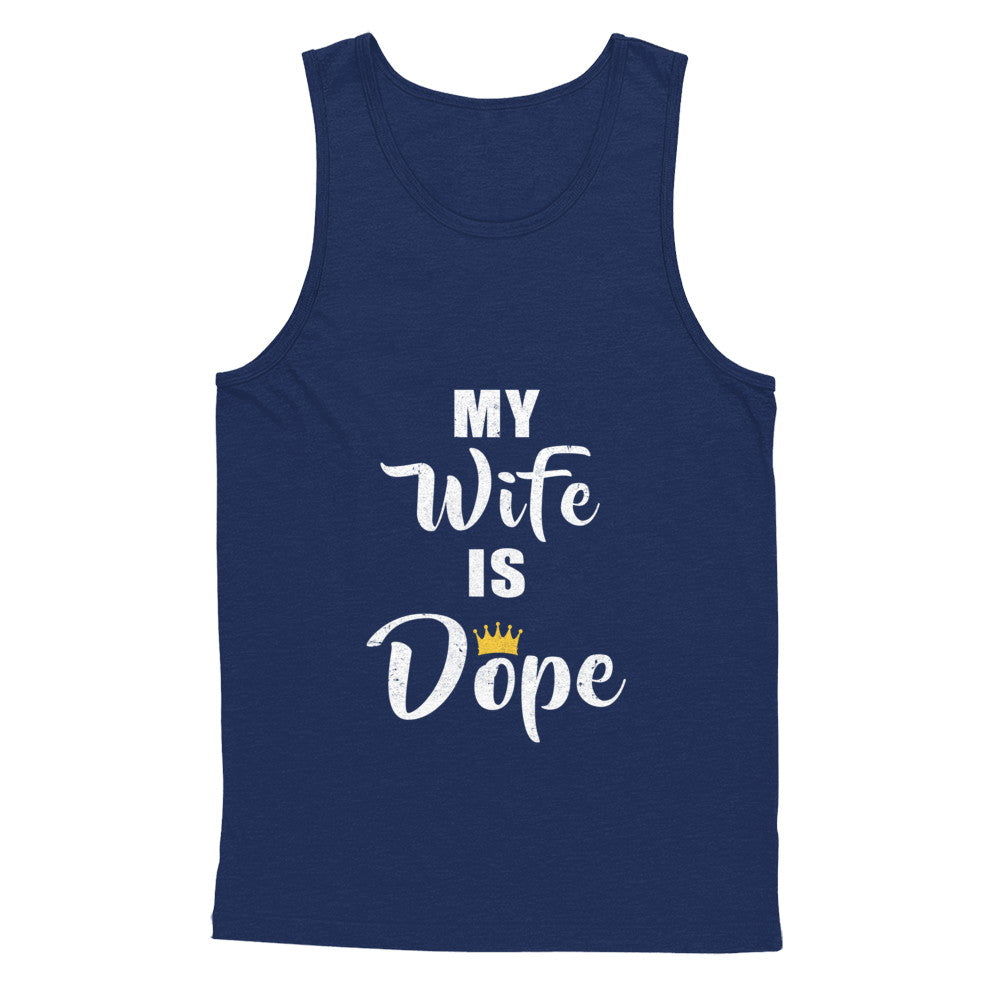 My Wife Is Dope T-Shirt & Hoodie | Teecentury.com