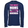 The Best Moms Are Born In November T-Shirt & Hoodie | Teecentury.com