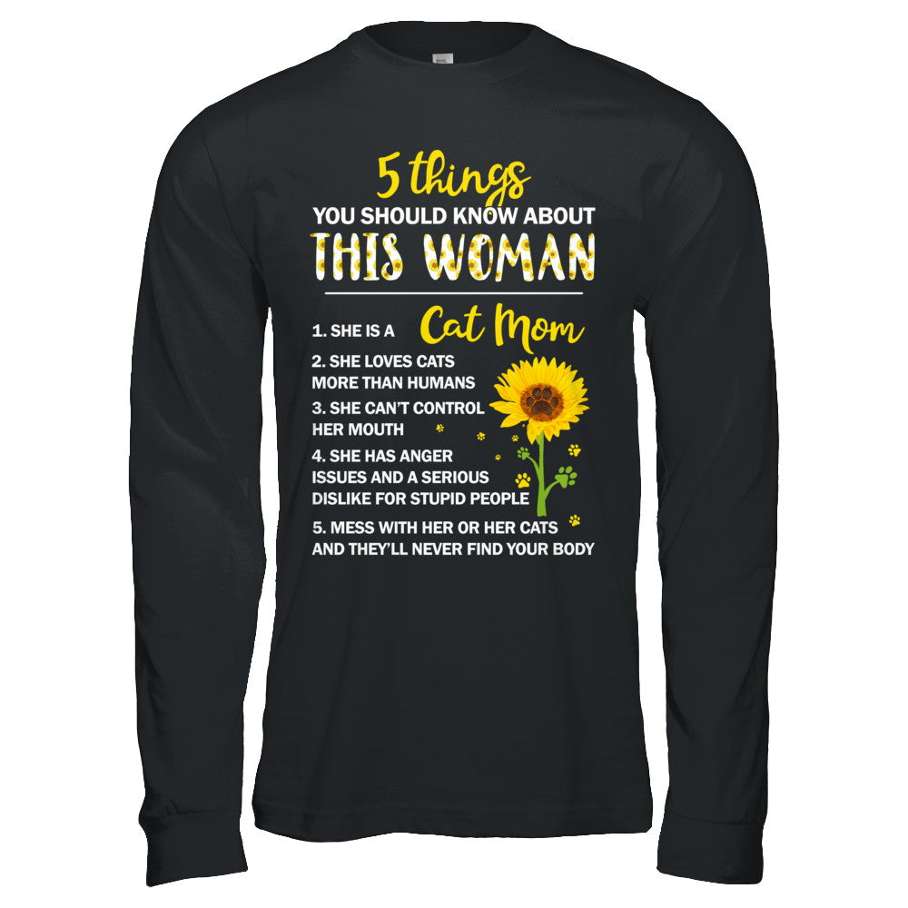 5 Things You Should Know About This Woman Cat Mom T-Shirt & Hoodie | Teecentury.com
