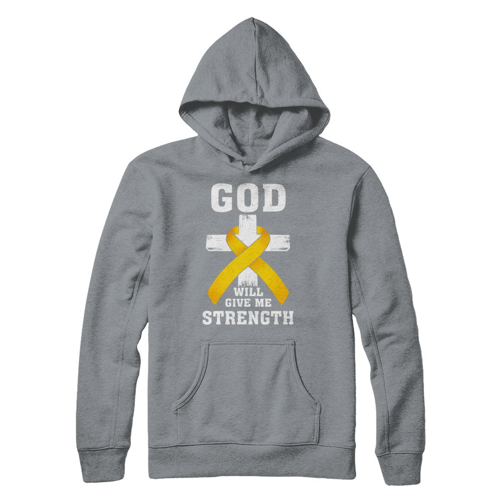 God Will Give Me Strength Gold Yellow Cancer Ribbon Gift T-Shirt & Hoodie | Teecentury.com