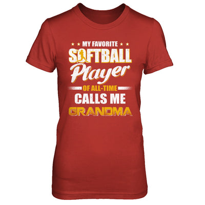My Favorite Softball Player Calls Me Grandma Softball T-Shirt & Hoodie | Teecentury.com