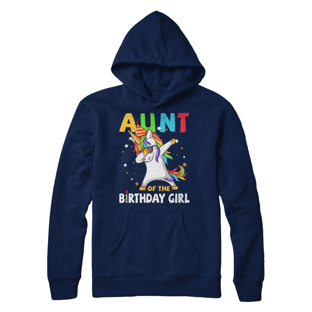 AUNT Of The Birthday Girl Dabbing Unicorn Party T-Shirt & Hoodie | Teecentury.com
