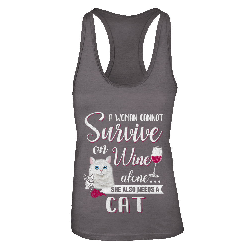 A Woman Can't Survive On Wine Alone Cat T-Shirt & Tank Top | Teecentury.com