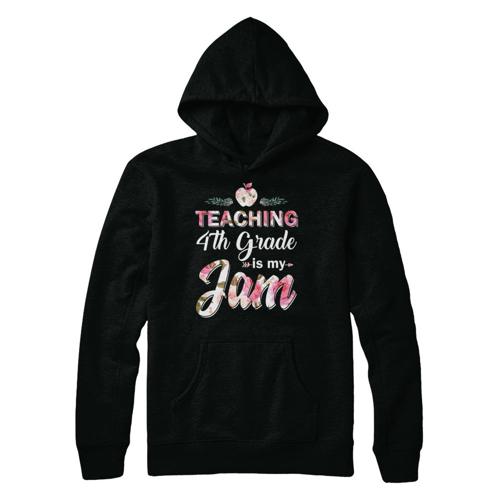 Teaching 4th Grade Is My Jam Back To School Teacher T-Shirt & Hoodie | Teecentury.com