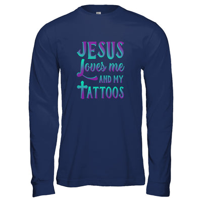 Jesus Just Love Me And My Tattoos Christian T-Shirt & Tank Top | Teecentury.com