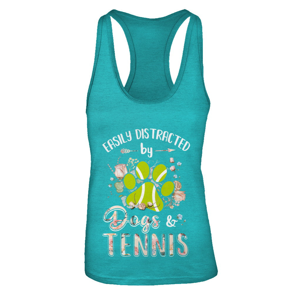 Easily Distracted By Dogs And Tennis T-Shirt & Tank Top | Teecentury.com