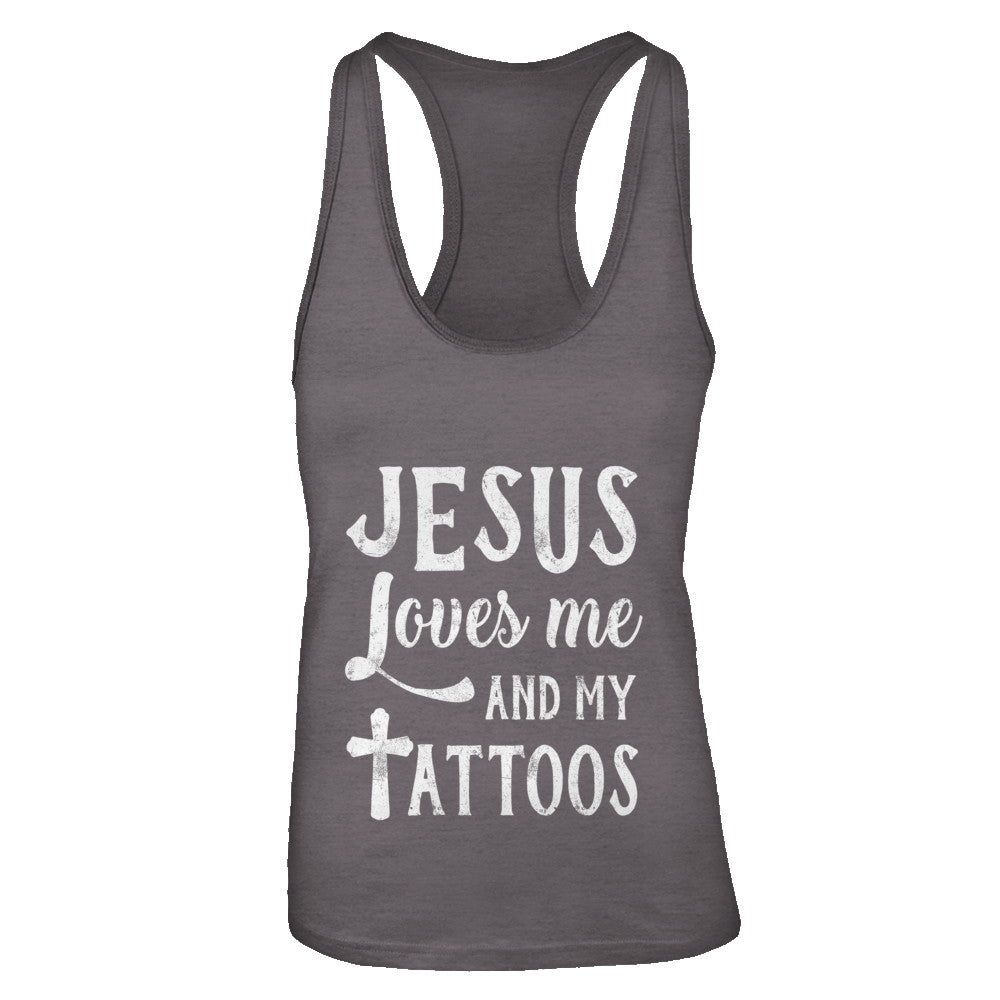 Jesus Just Love Me And My Tattoos Funny Christian T-Shirt & Tank Top | Teecentury.com