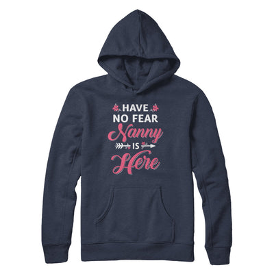 Have No Fear Nanny Is Here Mother's Day Gift T-Shirt & Hoodie | Teecentury.com