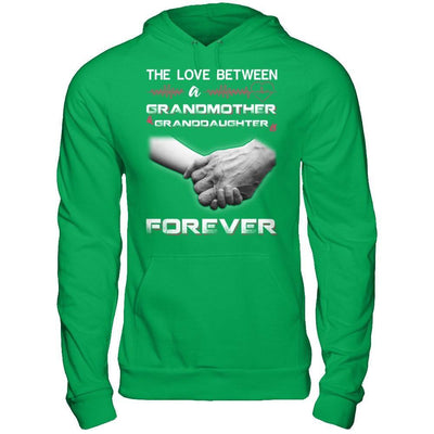 The Love Between A Grandmother And Granddaughter Is Forever T-Shirt & Hoodie | Teecentury.com