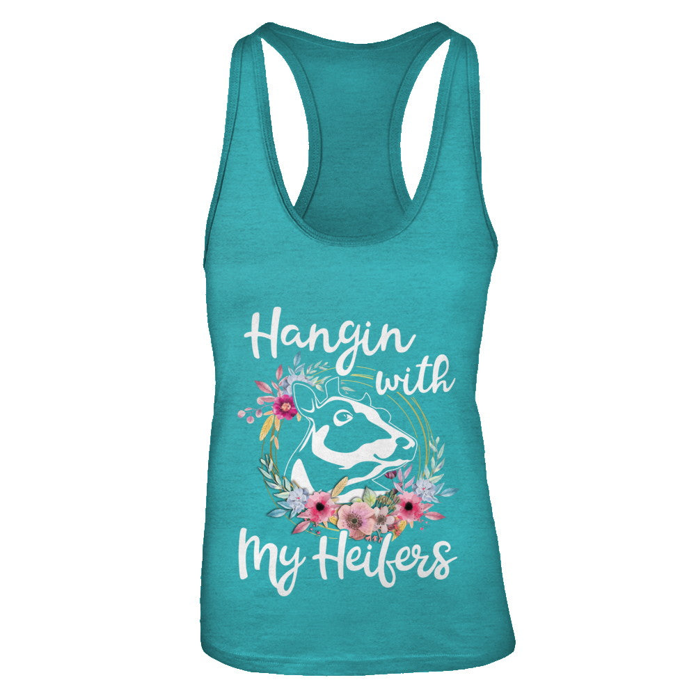Hanging With My Heifers Flower Funny Cow Farmer T-Shirt & Tank Top | Teecentury.com