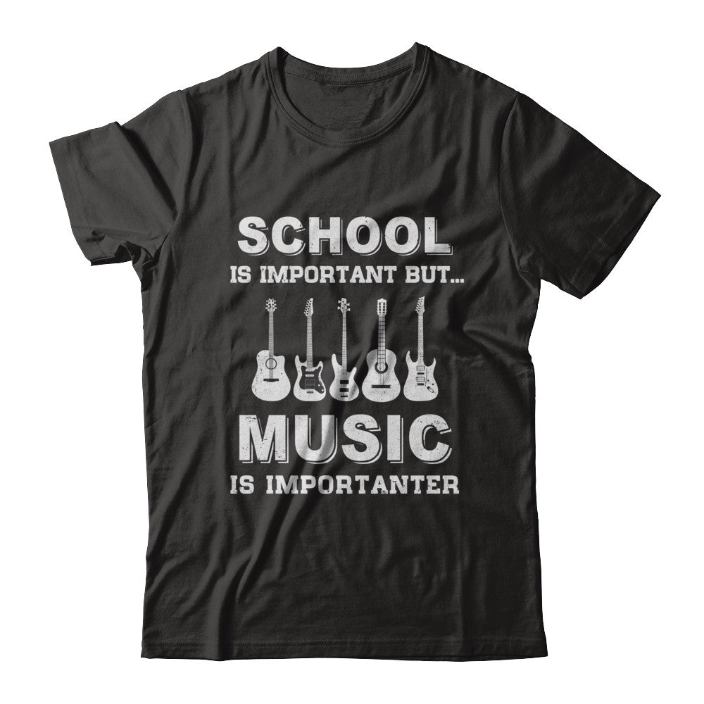School Important Bass Guitar Player Is Importanter Gift T-Shirt & Hoodie | Teecentury.com
