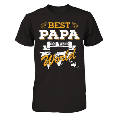 Best Papa In The World T-Shirt & Hoodie | Teecentury.com