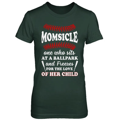 Momsicle One Who Sits At A Ballpark Mom Baseball T-Shirt & Hoodie | Teecentury.com