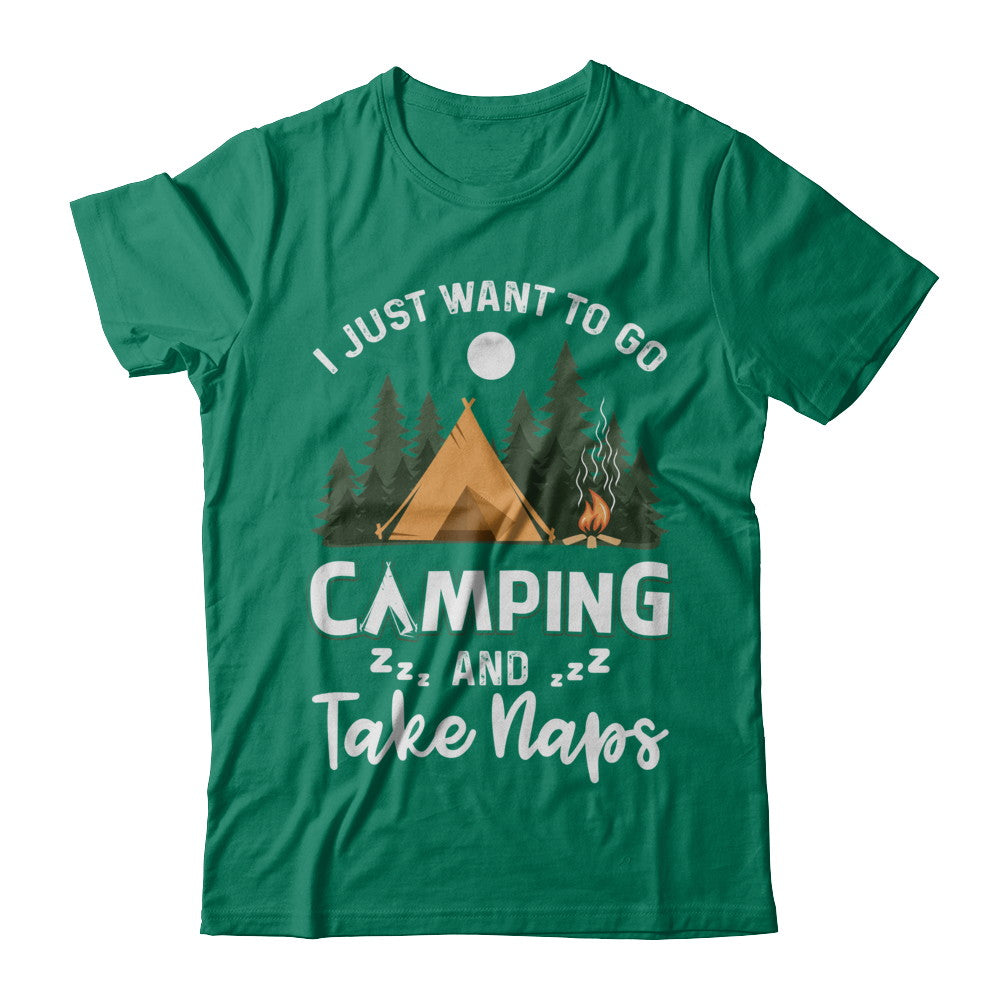 Funny I Just Want To Go Camping And Take Naps Camper T-Shirt & Hoodie | Teecentury.com