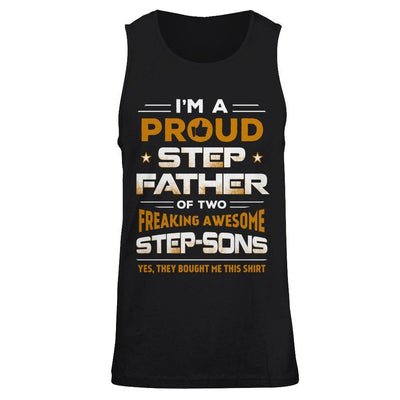 I'm A Proud Step Father Of Two Freaking Awesome Step Sons T-Shirt & Hoodie | Teecentury.com