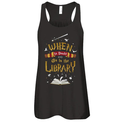 When In Doubt Go To The Library T-Shirt & Hoodie | Teecentury.com