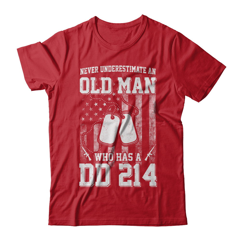 Never Underestimate An Old Man Who Has DD214 T-Shirt & Hoodie | Teecentury.com
