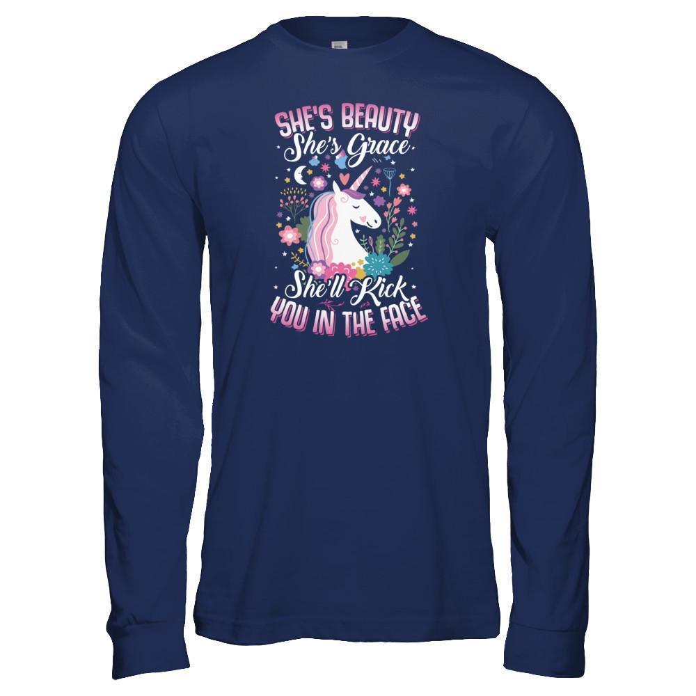 She's Beauty She's Grace She'll Kick You In The Face Unicorn Lover T-Shirt & Tank Top | Teecentury.com