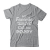 My Favorite People Call Me Poppy Fathers Day Gift T-Shirt & Hoodie | Teecentury.com