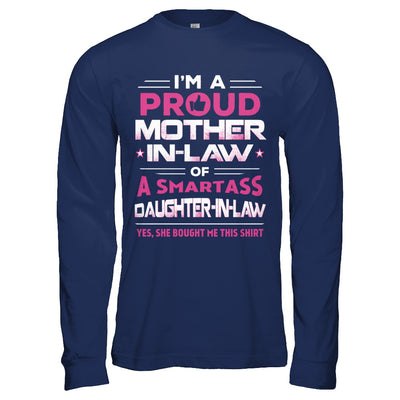 Proud Mother-In-Law Of A Smartass Daughter-In-Law T-Shirt & Hoodie | Teecentury.com