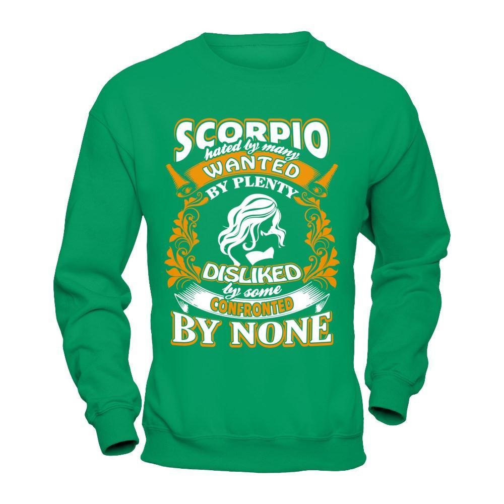 Scorpio Hated By Many Wanted By Plenty T-Shirt & Hoodie | Teecentury.com