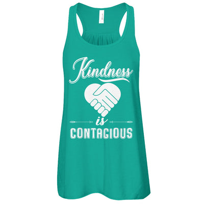 Kindness Is Contagious T-Shirt & Tank Top | Teecentury.com