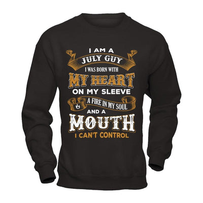 I'm A July Guy I Was Born With My Heart Birthday T-Shirt & Hoodie | Teecentury.com