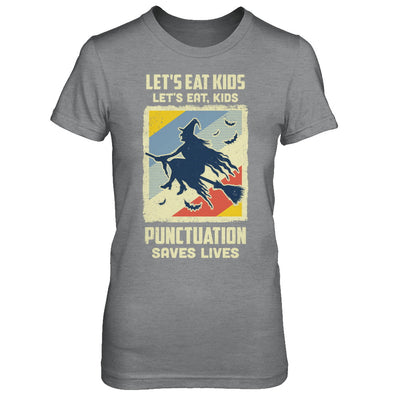 Let's Eat Kids Punctuation Saves Lives Vintage Halloween T-Shirt & Hoodie | Teecentury.com